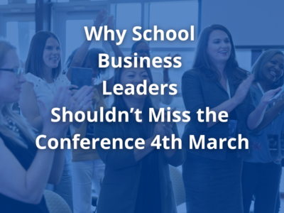 The Must-Attend CPD Event for School Business Leaders – ABLE Conference (4th March)